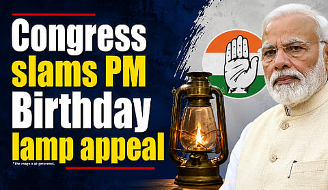 Congress slams PM Birthday lamp appeal