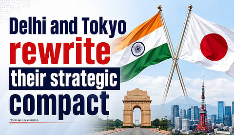 Delhi and Tokyo rewrite their strategic compact