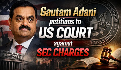 Gautam Adani petitions to US court against SEC charges