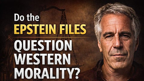 In real time, do the Epstein files question Western morality?