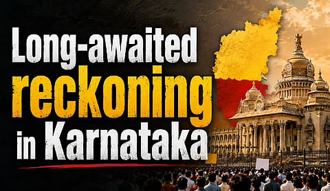 Long-awaited reckoning in Karnataka