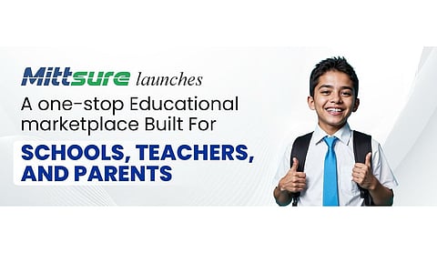 Mittsure Launches A One-Stop Educational Marketplace Built for Schools, Teachers, and Parents