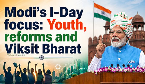 Modi’s I-Day focus: Youth, reforms and Viksit Bharat