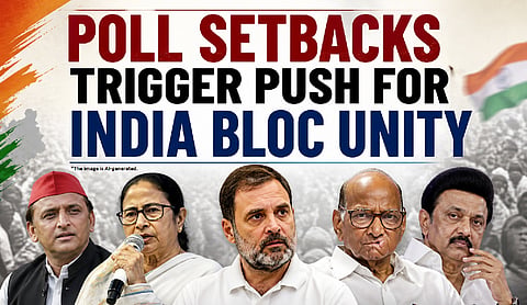 Poll setbacks trigger push for INDIA bloc unity