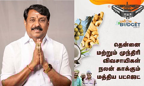 தமிழக விவசாயிகள் நலன் காக்கும் மத்திய பட்ஜெட் 2026 - நயினார் நாகேந்திரன்