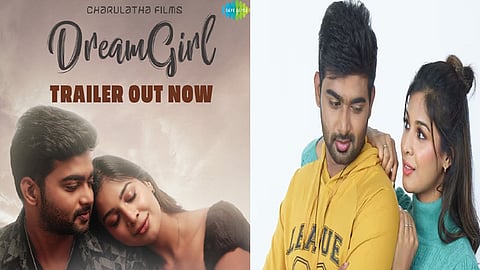 எம்.ஆர். பாரதியின் “ட்ரீம் கேர்ள்” பட டிரெய்லர் வெளியானது