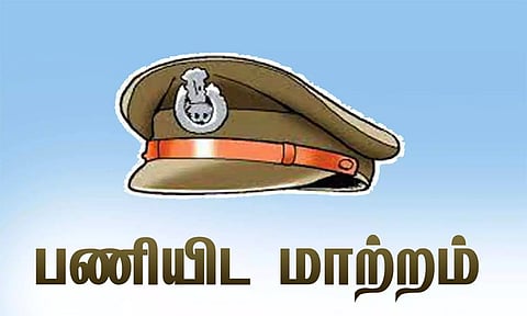 சென்னையில் 9 இன்ஸ்பெக்டர்கள் பணியிட மாற்றம்