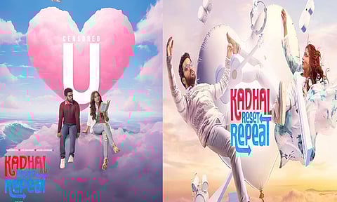 “காதல் ரீசெட் ரிப்பீட்” படத்திற்கு “யு” தணிக்கை சான்றிதழ்