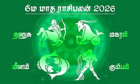 மே மாத ராசிபலன் - தனுசு, மகரம், கும்பம், மீனம்