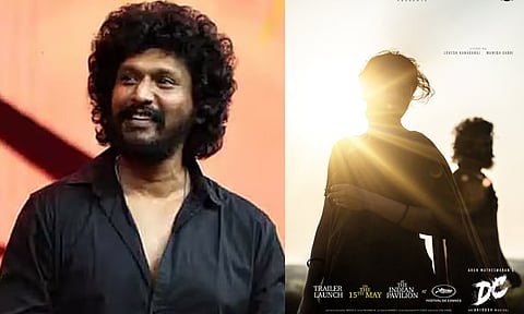 கேன்ஸ் திரைப்பட விழாவில் திரையிடப்படும் லோகேஷ் கனகராஜின் “டிசி” டிரெய்லர்