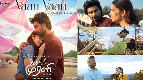 “இதயம் முரளி” படத்தின் “வான் வான்” பாடல் படப்பிடிப்பு வீடியோ வெளியீடு