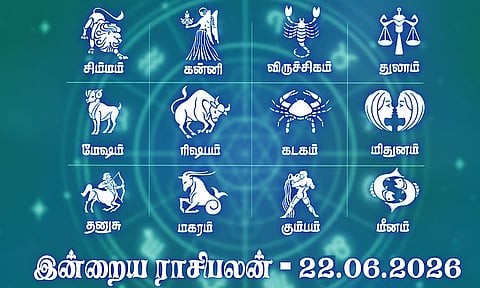 இன்றைய ராசிபலன் (22.06.2026): எதிர்பாராத நற்செய்தி மகிழ்ச்சியை தரும்..!