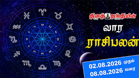 புதிய முயற்சிகளில் வெற்றி கிடைக்கும் நாள்... வார ராசிபலன் 02-08-2026 முதல் 08-08-2026 வரை......