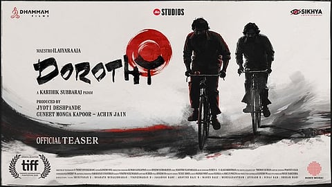 கார்த்திக் சுப்பராஜ் இயக்கிய `டோரதி' படத்தின் டீசர் வெளியீடு