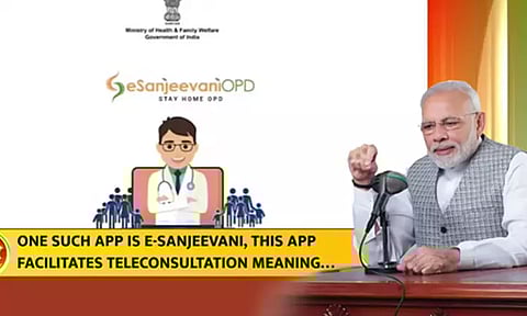 டாக்டர்களுடன் தொலைதூரத்தில் இருந்தபடி ஆலோசனை மேற்கொள்ள உதவிய இ-சஞ்சீவனி செயலி: பிரதமர் மோடி உரை
