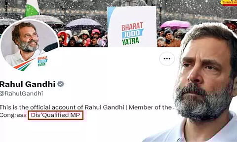 தகுதிநீக்கம் செய்யப்பட்ட எம்.பி. என தனது டுவிட்டர் பக்கத்தில் மாற்றம் செய்த ராகுல் காந்தி