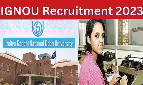 இந்திராகாந்தி தேசிய திறந்தநிலை பல்கலைக்கழகத்தில் வேலை