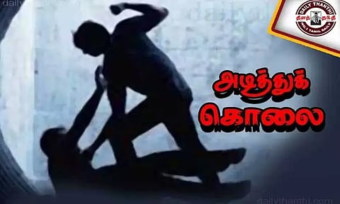 மது அருந்தும் போது ஏற்பட்ட தகராறில் தொழிலாளி கட்டையால் அடித்துக் கொலை