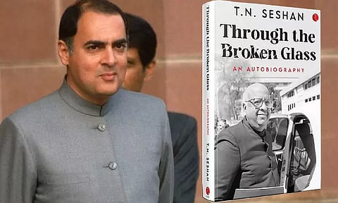 டி.என்.சேஷன் எழுதிய புத்தகத்தில் "ராஜீவ் காந்தி படுகொலை குறித்த அதிர்ச்சி தகவல்கள்"