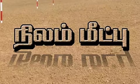 மாமல்லபுரம் அருகே ஆக்கிரமிப்பு நிலம் மீட்பு - ஆத்திரத்தில் பொதுப்பாதையை துண்டித்த விவசாயி