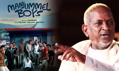 மஞ்சும்மல் பாய்ஸ் பட நிறுவனத்துக்கு இளையராஜா நோட்டீஸ்