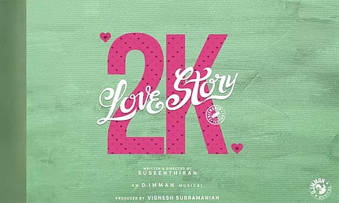 சுசீந்திரன் இயக்கும் '2கே லவ் ஸ்டோரி' படத்தின் பர்ஸ்ட்லுக் போஸ்டர் இன்று வெளியாகிறது
