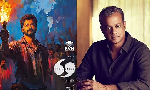 'தளபதி 69' படத்தில் இணைந்த கவுதம் வாசுதேவ் மேனன்