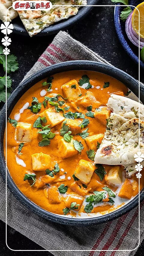 காரசாரமான பன்னீர் பட்டர் மசாலா வீட்டிலேயே செய்வது எப்படி?