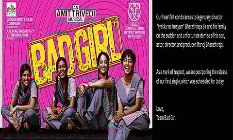 "பேட் கேர்ள்" முதல் பாடல் ரிலீஸ் ஒத்திவைப்பு!