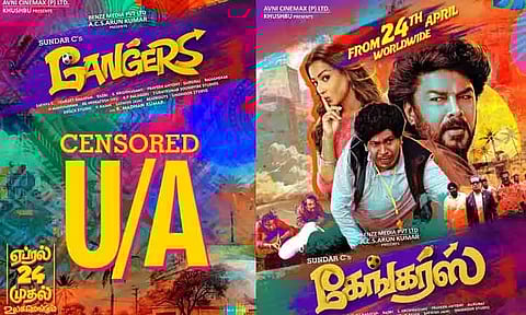 'கேங்கர்ஸ்' படத்திற்கு 'யு/ஏ' தணிக்கை சான்றிதழ்