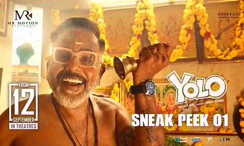 “யோலோ” படத்தின் ஸ்னீக் பீக் வீடியோ வெளியானது