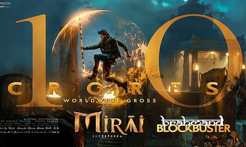 ரூ.100 கோடி கிளப்பில் இணைந்த 'மிராய்' திரைப்படம்