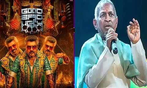 இளையராஜாவின் பாடல்களை பயன்படுத்த விதிக்கப்பட்ட தடை - “குட் பேட் அக்லி” பட நிறுவனம் வழக்கு