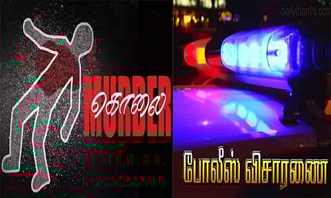 மது போதை தகராறில் ரவுடி வெட்டிக்கொலையால் பரபரப்பு