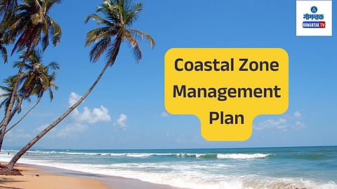 Coastal Zone Management Plan Goa