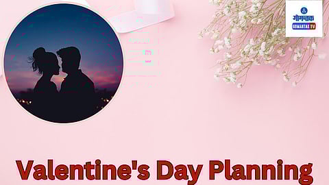 Valentine's Day Planning:
