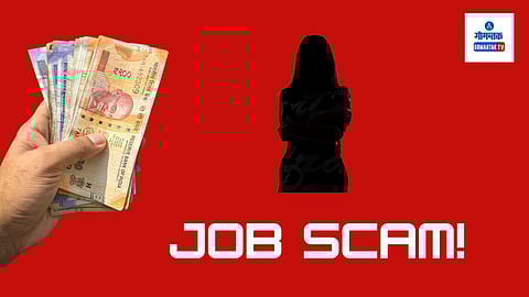 Cash For Job, Goa Job Fraud