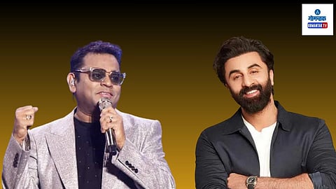 Ranbir Kapoor, A R Rehman in IFFI