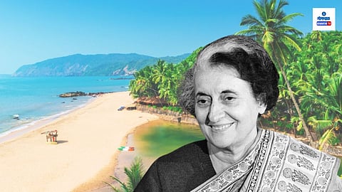 Goa Tourism: इंदिराजींनी गोव्याची चोगम रीट्रीटसाठी निवड केली आणि गोवा जागतिक पर्यटन केंद्र बनले; विशेष लेख