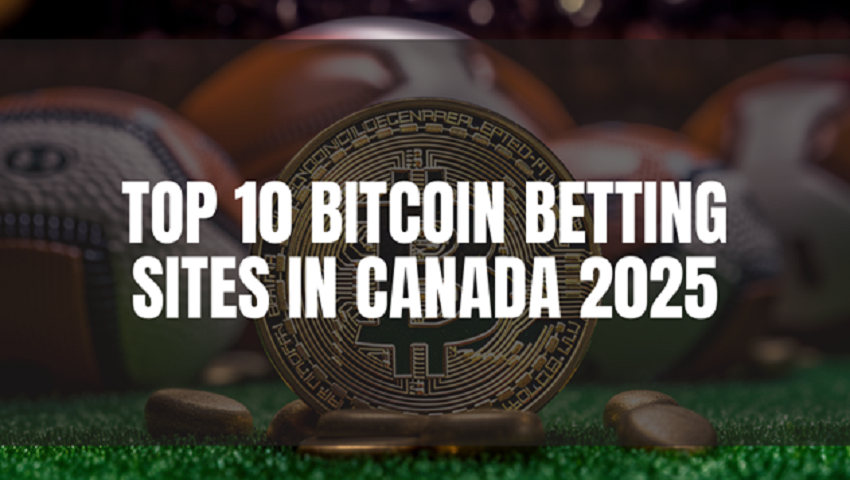Best Bitcoin Betting Sites in Canada 2025