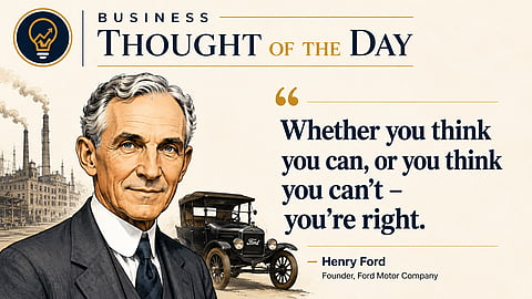 Success begins in the mind: Henry Ford's timeless advice for entrepreneurs
