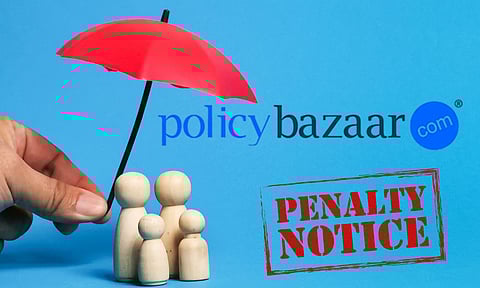 പോളിസിബസാറിന് ₹5 കോടി പിഴയിട്ട് ഇന്ഷുറന്സ് റെഗുലേറ്ററി; വിശദാംശങ്ങള് ഇങ്ങനെ