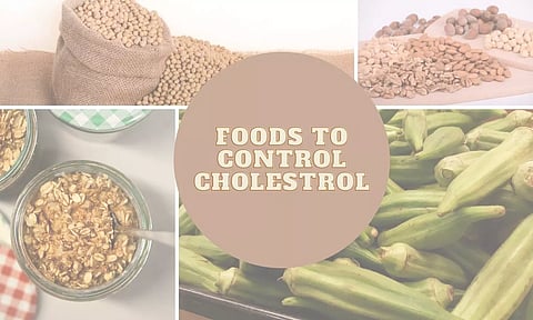 കൊളസ്ട്രോള് ഉള്ളവര്ക്ക് കഴിക്കാം ഈ സൂപ്പര് ഭക്ഷണങ്ങള്