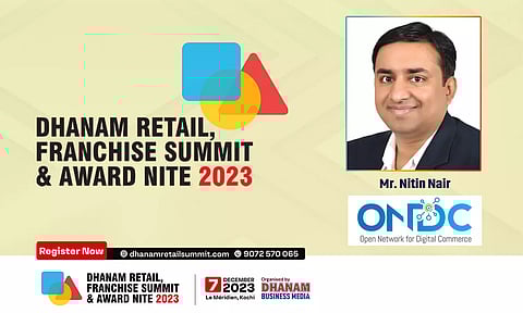 'ഉല്പ്പന്നങ്ങള് വില്ക്കാം ഒ.എന്.ഡി.സിയിലൂടെ'; നിതിന് നായര് ധനം സമ്മിറ്റില് സംസാരിക്കുന്നു