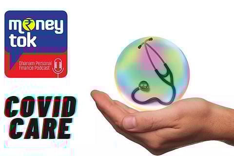 Money Tok: കോവിഡിന് വേണ്ടി പ്രത്യേക ഇന്ഷുറന്സ് പോളിസി എടുക്കേണ്ടതുണ്ടോ?