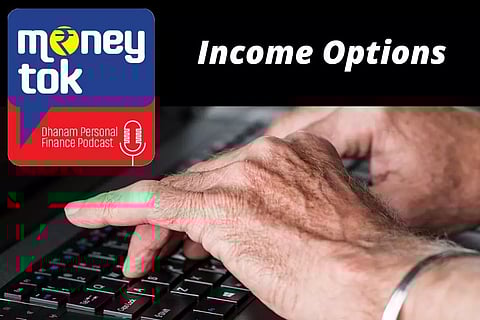 Money Tok : മുതിര്ന്ന പൗരന്മാര്ക്ക് മികച്ച വരുമാനം ഉറപ്പാക്കാം, നിക്ഷേപ മാര്ഗങ്ങളിതാ