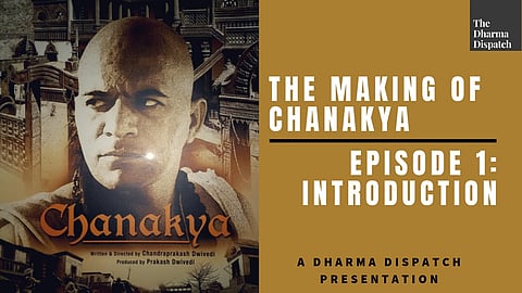 The Making of Chanakya: A Modern Classic