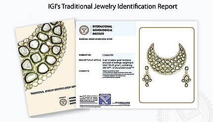 IGI certifies & validates traditional Jadau & Polki jewellery – Confluence of ‘Regalia’ & ‘Assurance’

