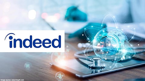 Indeed Reveals Healthcare Jobs Gaining Prominence in India