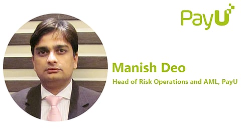 PayU Appoints Manish Deo as Head of Risk Operations and Anti-Money Laundering